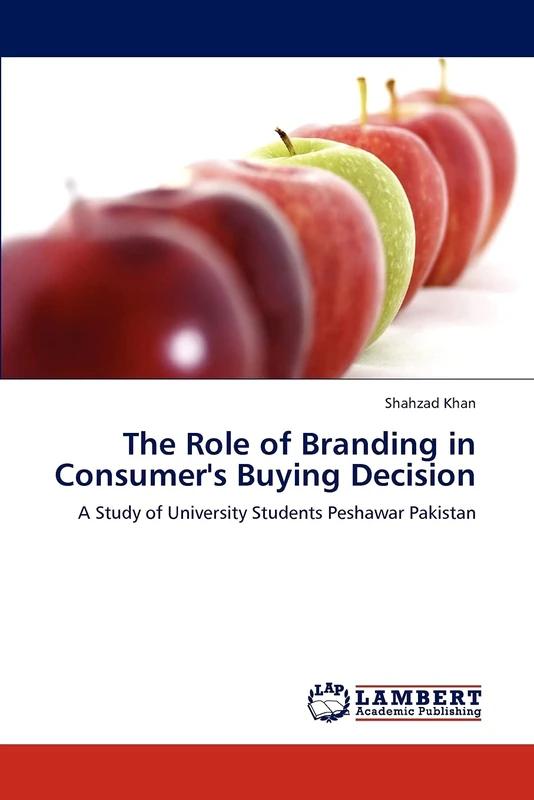 The Role of Branding in Consumer's Buying Decision: A Study of University Students Peshawar Pakistan