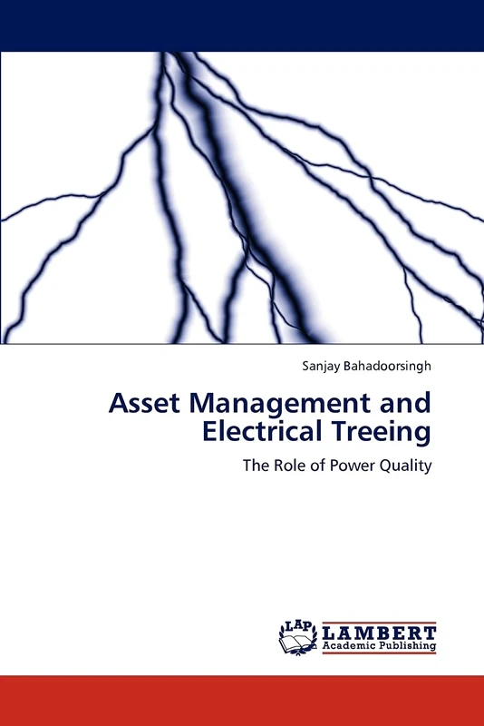 Asset Management and Electrical Treeing: The Role of Power Quality