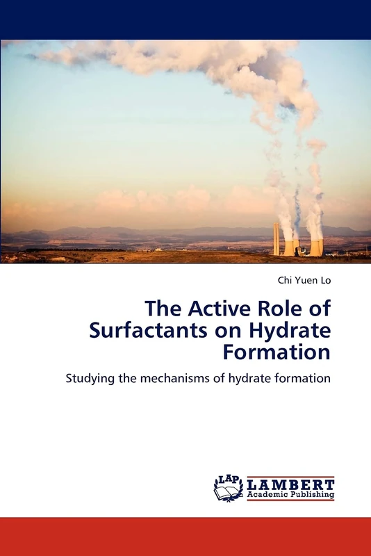 The Active Role of Surfactants on Hydrate Formation: Studying the mechanisms of hydrate formation
