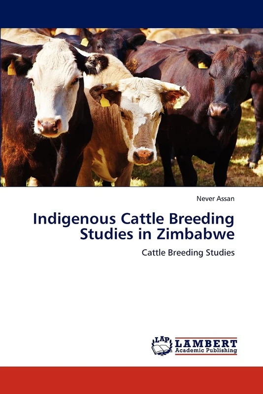 Indigenous Cattle Breeding Studies in Zimbabwe: Cattle Breeding Studies