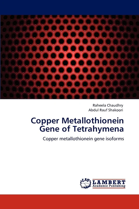 Copper Metallothionein Gene of Tetrahymena: Copper metallothionein gene isoforms