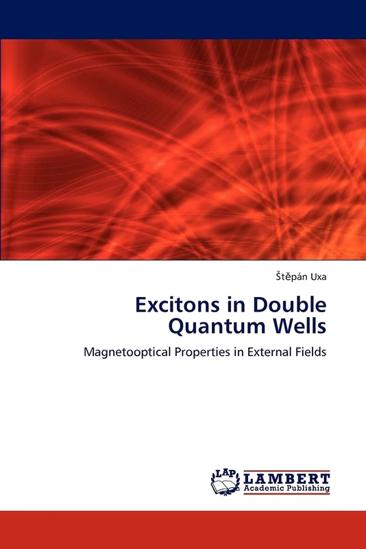Excitons in Double Quantum Wells: Magnetooptical Properties in External Fields - Image 1