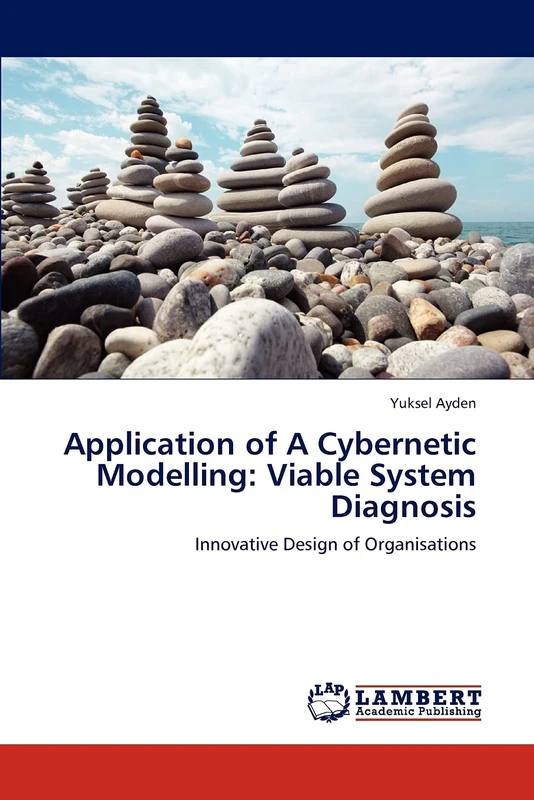 Application of A Cybernetic Modelling: Viable System Diagnosis: Innovative Design of Organisations