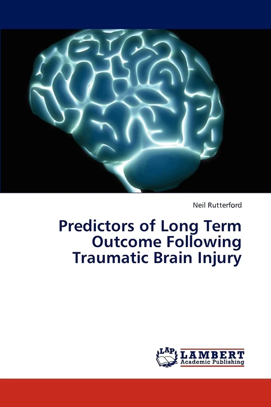 Predictors of Long Term Outcome Following Traumatic Brain Injury