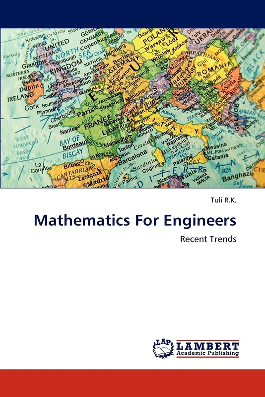 Mathematics For Engineers: Recent Trends