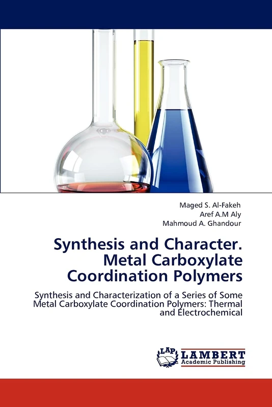 Synthesis and Character. Metal Carboxylate Coordination Polymers: Synthesis and Characterization of a Series of Some Metal Carboxylate Coordination Polymers: Thermal and Electrochemical
