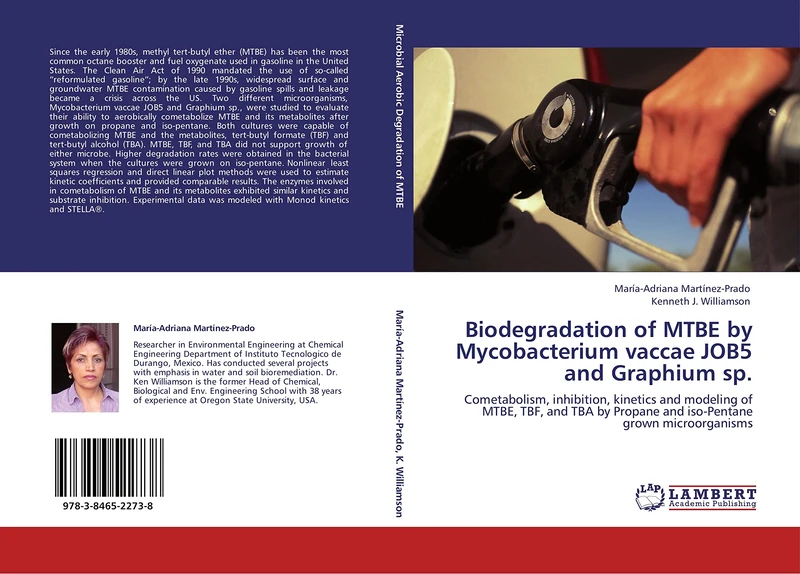 Biodegradation of MTBE by Mycobacterium vaccae JOB5 and Graphium sp.: Cometabolism, inhibition, kinetics and modeling of MTBE, TBF, and TBA by Propane and iso-Pentane grown microorganisms - Image 1