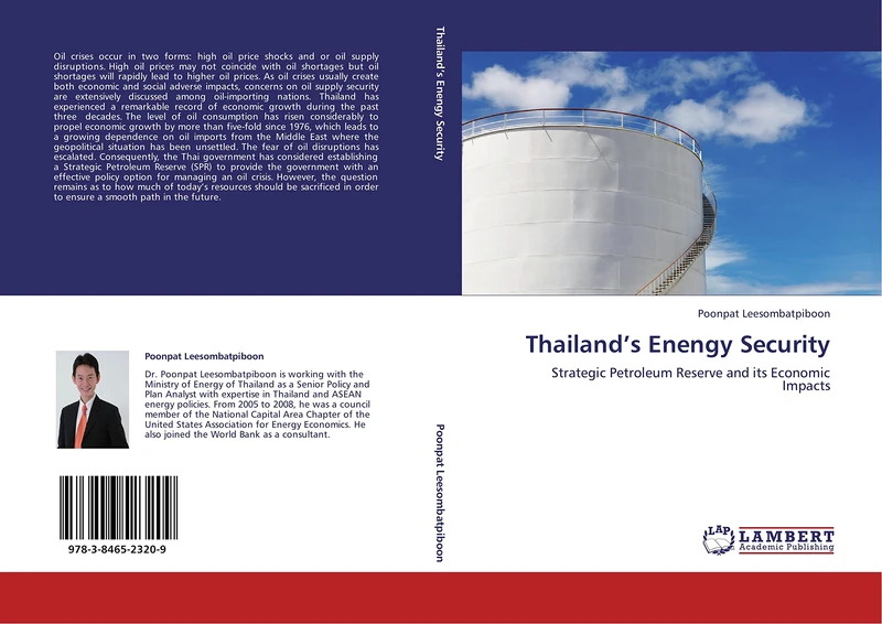 Thailand’s Enengy Security: Strategic Petroleum Reserve and its Economic Impacts