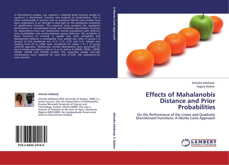 Effects of Mahalanobis Distance and Prior Probabilities: On the Performance of the Linear and Quadratic Discriminant Functions: A Monte Carlo Approach