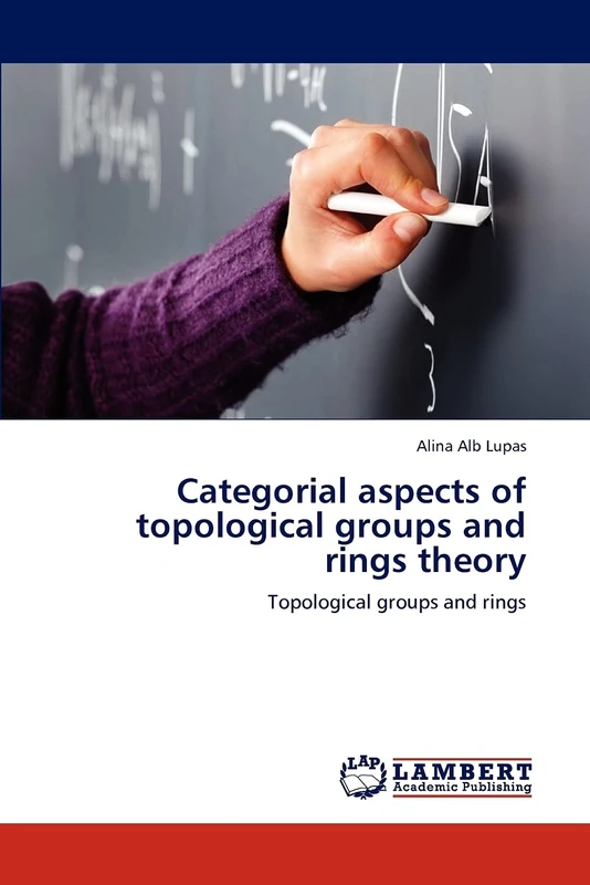 Categorial aspects of topological groups and rings theory: Topological groups and rings - Image 1