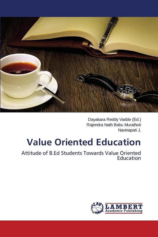 Value Oriented Education: Attitude of B.Ed Students Towards Value Oriented Education - Image 1
