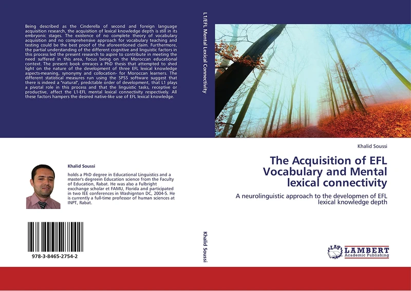 The Acquisition of EFL Vocabulary and Mental lexical connectivity: A neurolinguistic approach to the developmen of EFL lexical knowledge depth