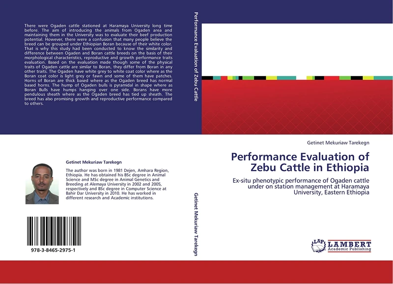 Performance Evaluation of Zebu Cattle in Ethiopia: Ex-situ phenotypic performance of Ogaden cattle under on station management at Haramaya University, Eastern Ethiopia
