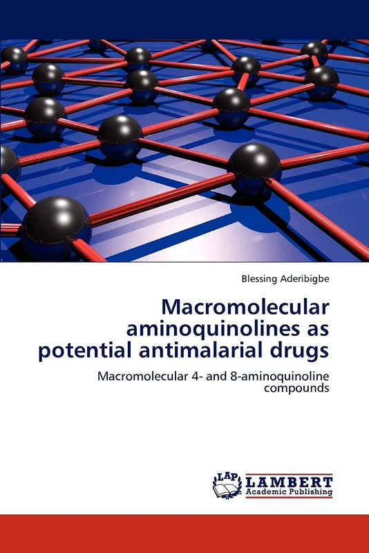 Macromolecular aminoquinolines as potential antimalarial drugs: Macromolecular 4- and 8-aminoquinoline compounds