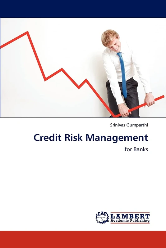Credit Risk Management: for Banks