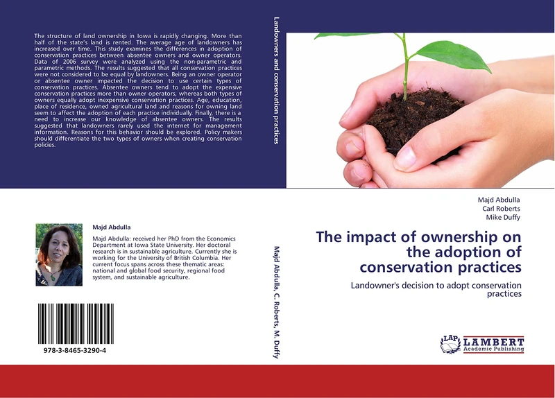 The impact of ownership on the adoption of conservation practices: Landowner's decision to adopt conservation practices