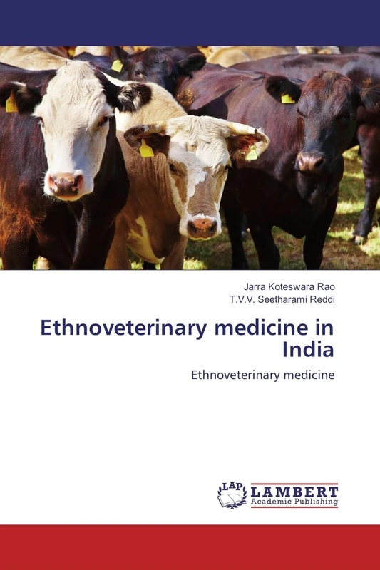 Ethnoveterinary medicine in India: Ethnoveterinary medicine
