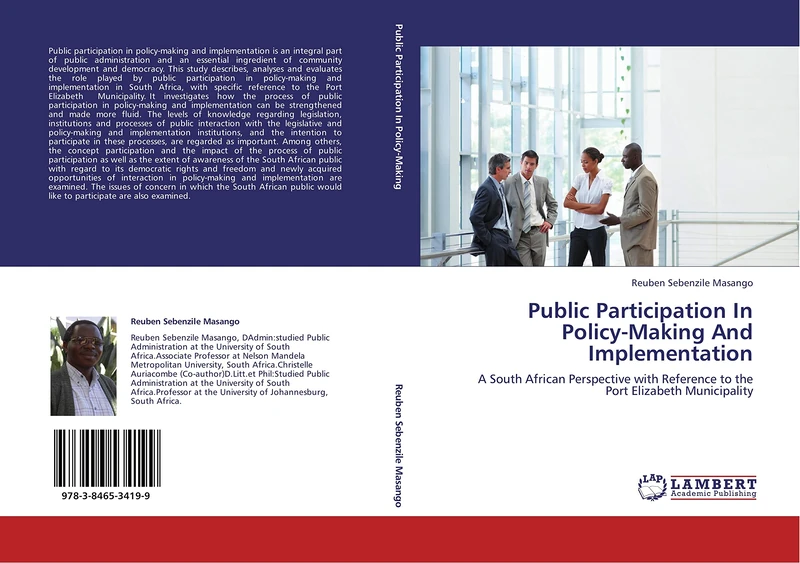 Public Participation In Policy-Making And Implementation: A South African Perspective with Reference to the Port Elizabeth Municipality