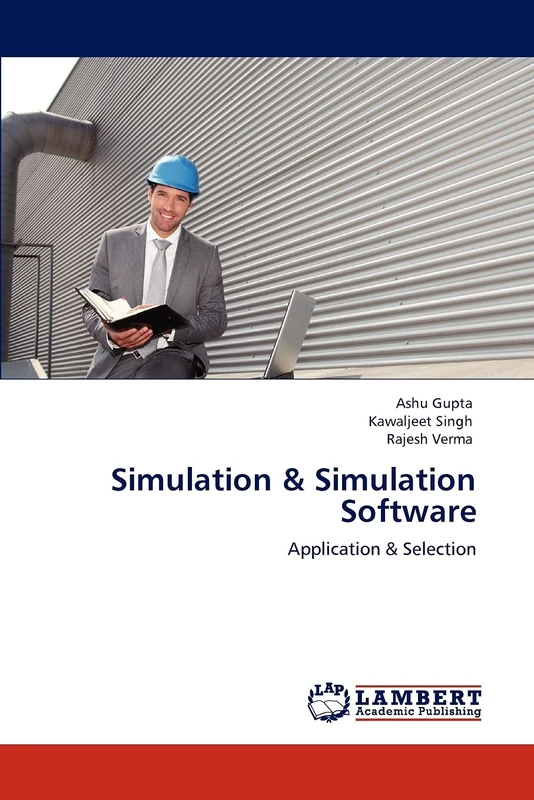Simulation & Simulation Software: Application & Selection