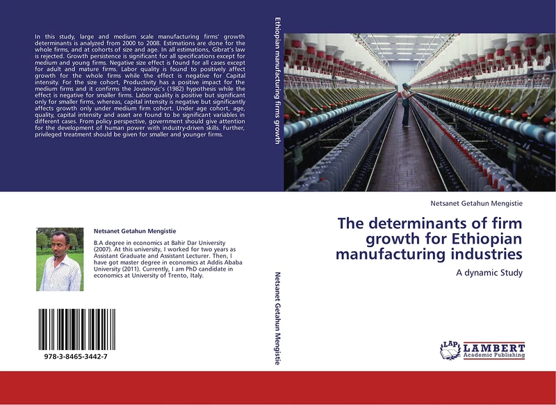 The determinants of firm growth for Ethiopian manufacturing industries: A dynamic Study