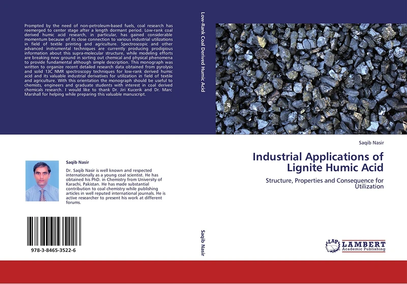 Industrial Applications of Lignite Humic Acid: Structure, Properties and Consequence for Utilization