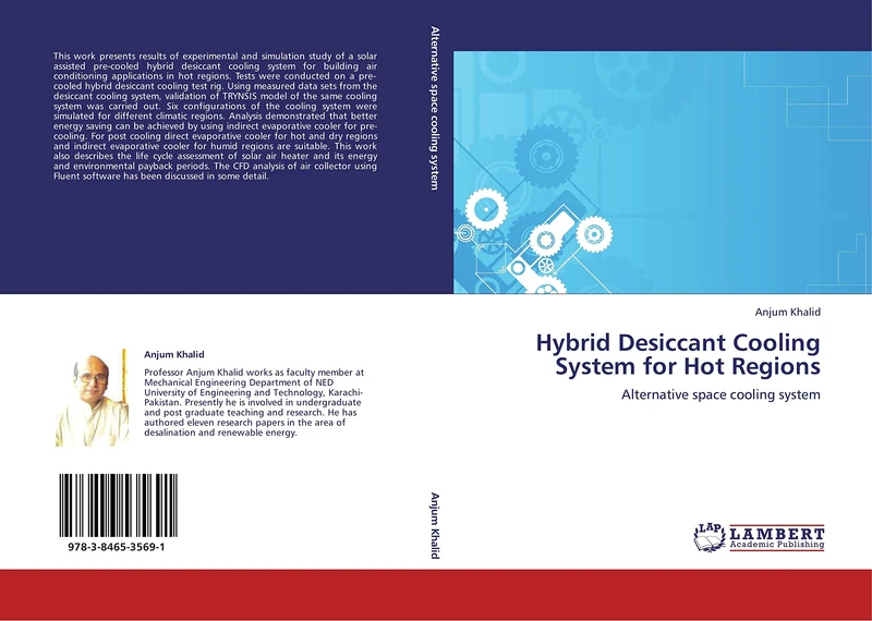 Hybrid Desiccant Cooling System for Hot Regions: Alternative space cooling system - Image 1