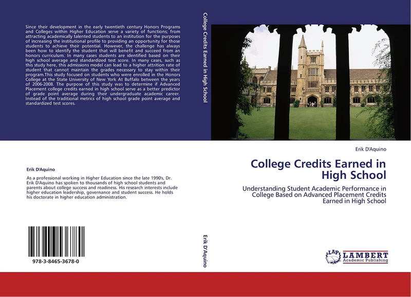 College Credits Earned in High School: Understanding Student Academic Performance in College Based on Advanced Placement Credits Earned in High School - Image 1