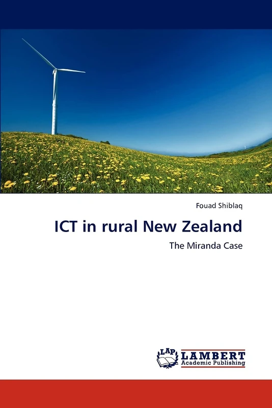 ICT in rural New Zealand: The Miranda Case