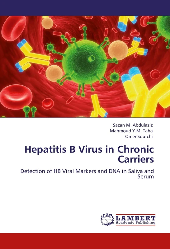 Hepatitis B Virus in Chronic Carriers: Detection of HB Viral Markers and DNA in Saliva and Serum - Image 1