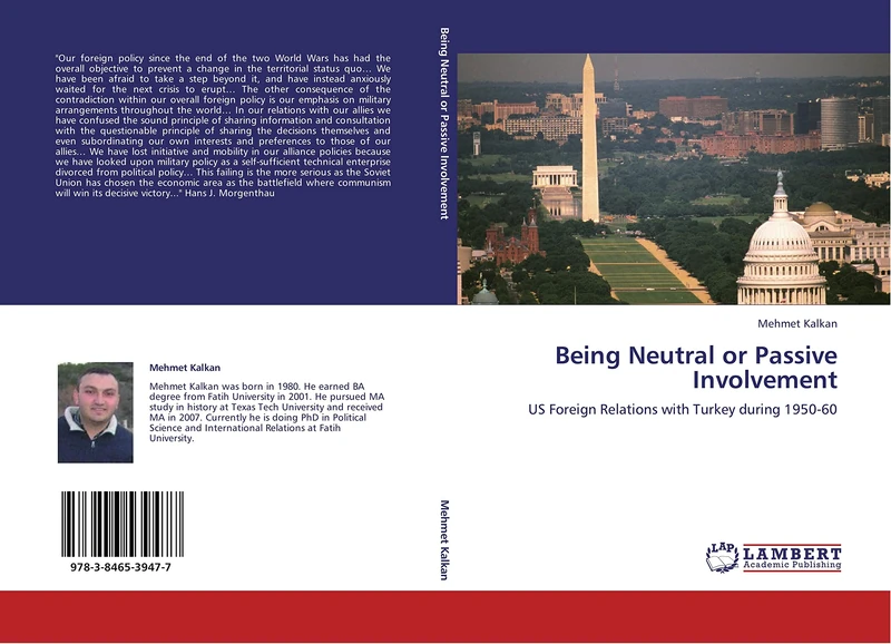 Being Neutral or Passive Involvement: US Foreign Relations with Turkey during 1950-60 - Image 1