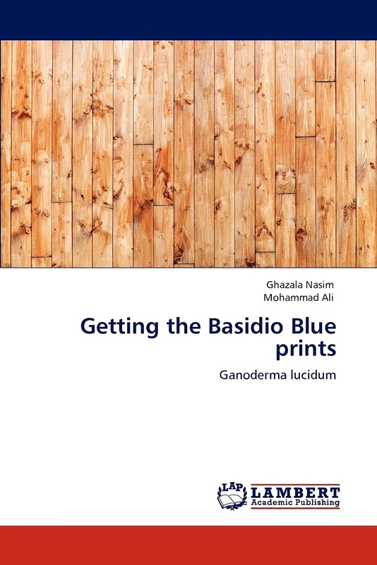 Getting the Basidio Blue prints: Ganoderma lucidum