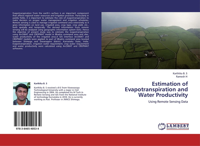 Estimation of Evapotranspiration and Water Productivity: Using Remote Sensing Data