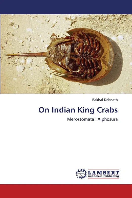 On Indian King Crabs: Merostomata : Xiphosura