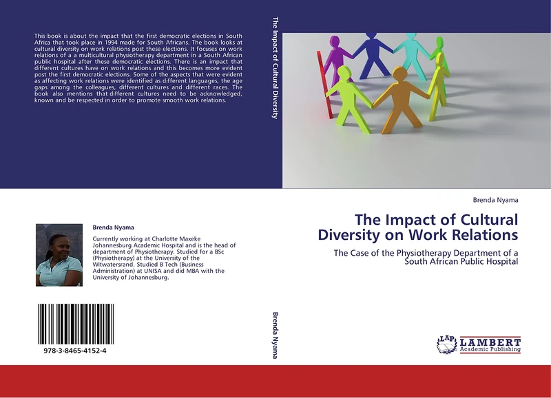 The Impact of Cultural Diversity on Work Relations: The Case of the Physiotherapy Department of a South African Public Hospital
