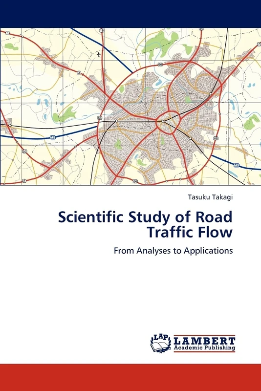 Scientific Study of Road Traffic Flow: From Analyses to Applications