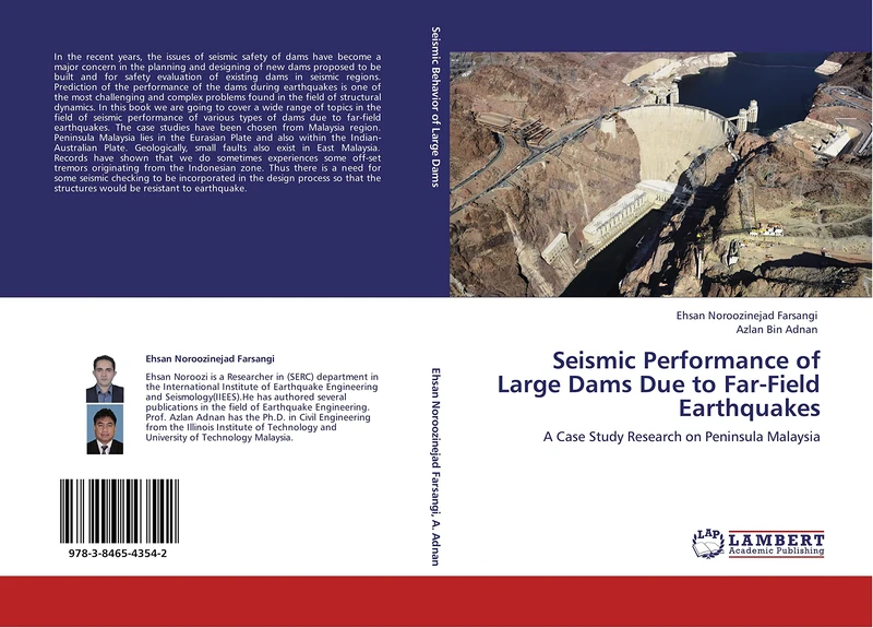 Seismic Performance of Large Dams Due to Far-Field Earthquakes: A Case Study Research on Peninsula Malaysia