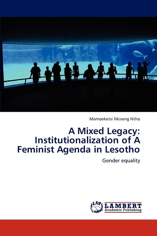 A Mixed Legacy: Institutionalization of A Feminist Agenda in Lesotho: Gender equality - Image 1