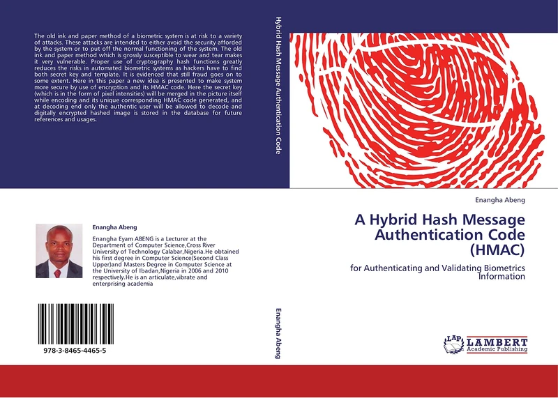 A Hybrid Hash Message Authentication Code (HMAC): for Authenticating and Validating Biometrics Information - Image 1