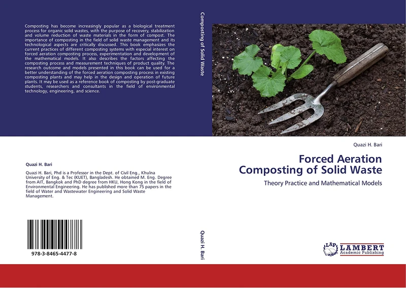 Forced Aeration Composting of Solid Waste: Theory Practice and Mathematical Models