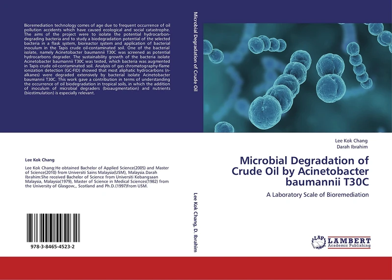 Microbial Degradation of Crude Oil by Acinetobacter baumannii T30C: A Laboratory Scale of Bioremediation