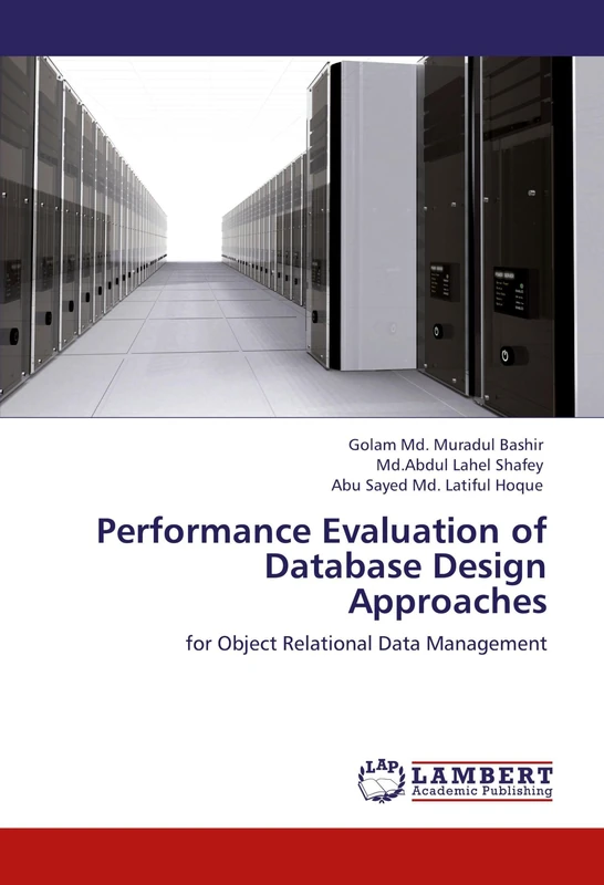 Performance Evaluation of Database Design Approaches: for Object Relational Data Management - Image 1