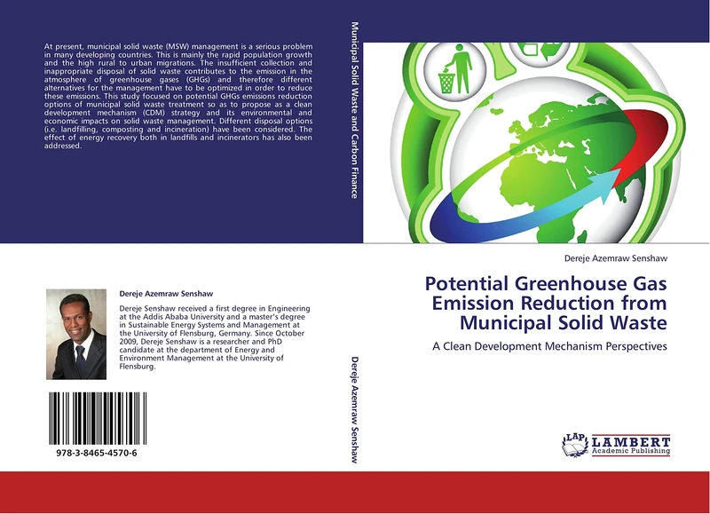 Potential Greenhouse Gas Emission Reduction from Municipal Solid Waste: A Clean Development Mechanism Perspectives