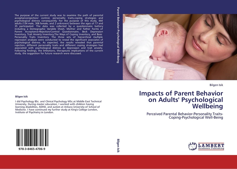 Impacts of Parent Behavior on Adults' Psychological Wellbeing: Perceived Parental Behavior-Personality Traits-Coping-Psychological Well-Being