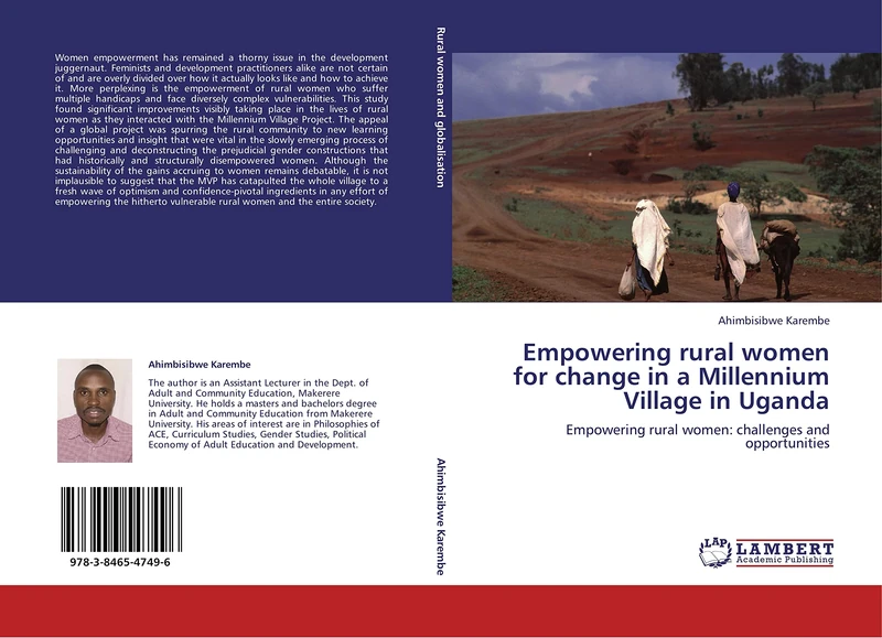 Empowering rural women for change in a Millennium Village in Uganda: Empowering rural women: challenges and opportunities