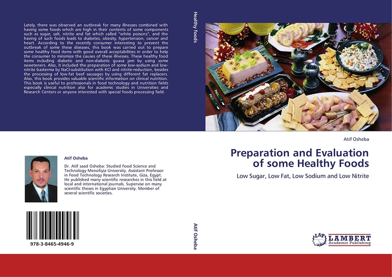 Preparation and Evaluation of some Healthy Foods: Low Sugar, Low Fat, Low Sodium and Low Nitrite