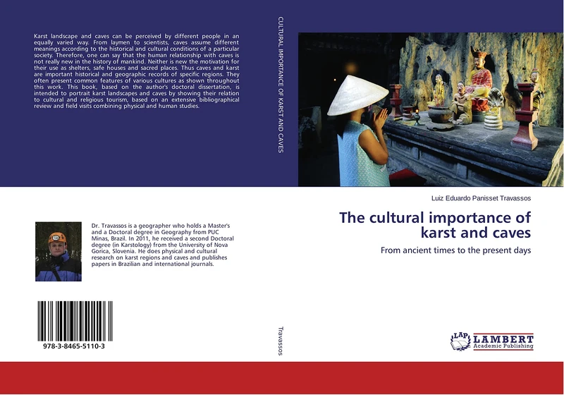 The cultural importance of karst and caves: From ancient times to the present days