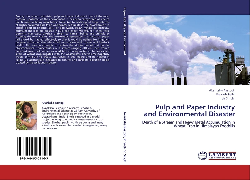 Pulp and Paper Industry and Environmental Disaster: Death of a Stream and Heavy Metal Accumulation in Wheat Crop in Himalayan Foothills