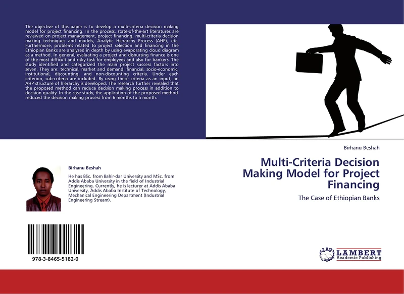 Multi-Criteria Decision Making Model for Project Financing: The Case of Ethiopian Banks - Image 1