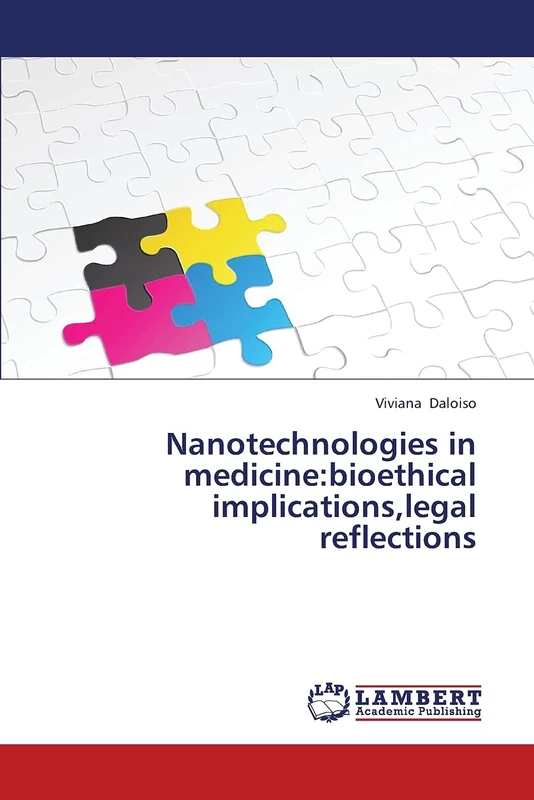 Nanotechnologies in medicine:bioethical implications,legal reflections - Image 1