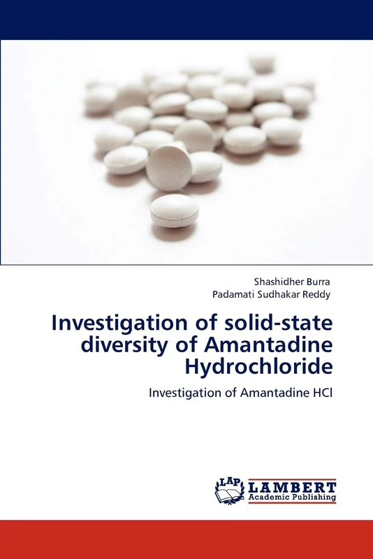 Investigation of solid-state diversity of Amantadine Hydrochloride: Investigation of Amantadine HCl - Image 1